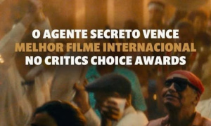O Agente Secreto vence Critics Choice Awards